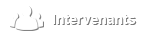 Intervenants